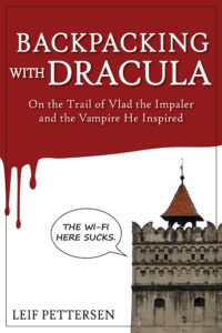 Romania travel memoir Backpacking with Dracula